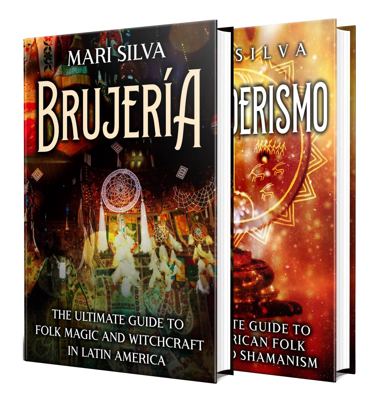 Brujeria and Curanderismo: A Guide to Latin American Folk Magic, Healing, Shamanism, and Witchcraft (Pagan Beliefs)