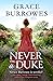 Never a Duke: a perfectly romantic Regency tale for fans of Bridgerton