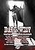 Dark West: Relatos fantásti...