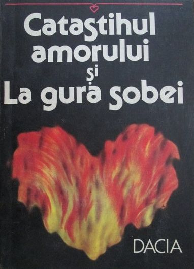 Catastihul amorului & La gura sobei (Paperback)