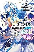 Our Last Crusade or the Rise of a New World, Volume 8