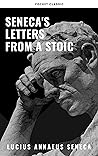 Seneca's Letters from a Stoic Book cover for Seneca's Letters from a Stoic