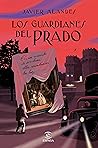Los guardianes del Prado