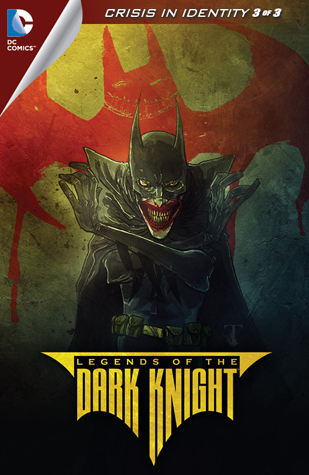 Legends of the Dark Knight (2012-2015) #6