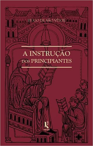 A Instrução dos Principiantes (Mass Market Paperback)
