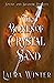 The Bones of Crystal Sand (Smoke and Shadow, #0)