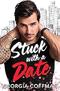 Stuck with a Date