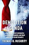 Demolition Agenda...