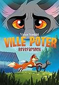 Revefarmen (Ville Poter, #1)