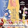 She Gets the Girl by Rachael Lippincott