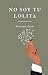 No soy tu Lolita