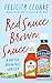 Red Sauce Brown Sauce: A Br...