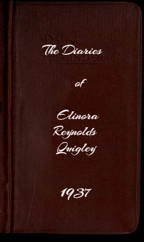 The Diaries of Elinora Reynolds Quigley: 1937 (Hardcover)