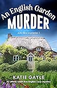 An English Garden Murder