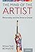 The Mind of the Artist by William Todd Schultz