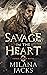Savage in the Heart (Savage...
