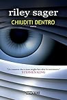 Chiuditi dentro by Riley Sager