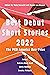 Best Debut Short Stories 2022