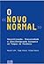 O novo normal: securitizaçã...