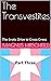 The Transvestites: The Erot...