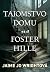 Tajomstvo domu na Foster Hille