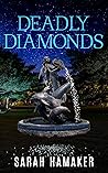Deadly Diamonds Deadly Diamonds