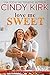 Love Me Sweet (Jackson Hole, #11)