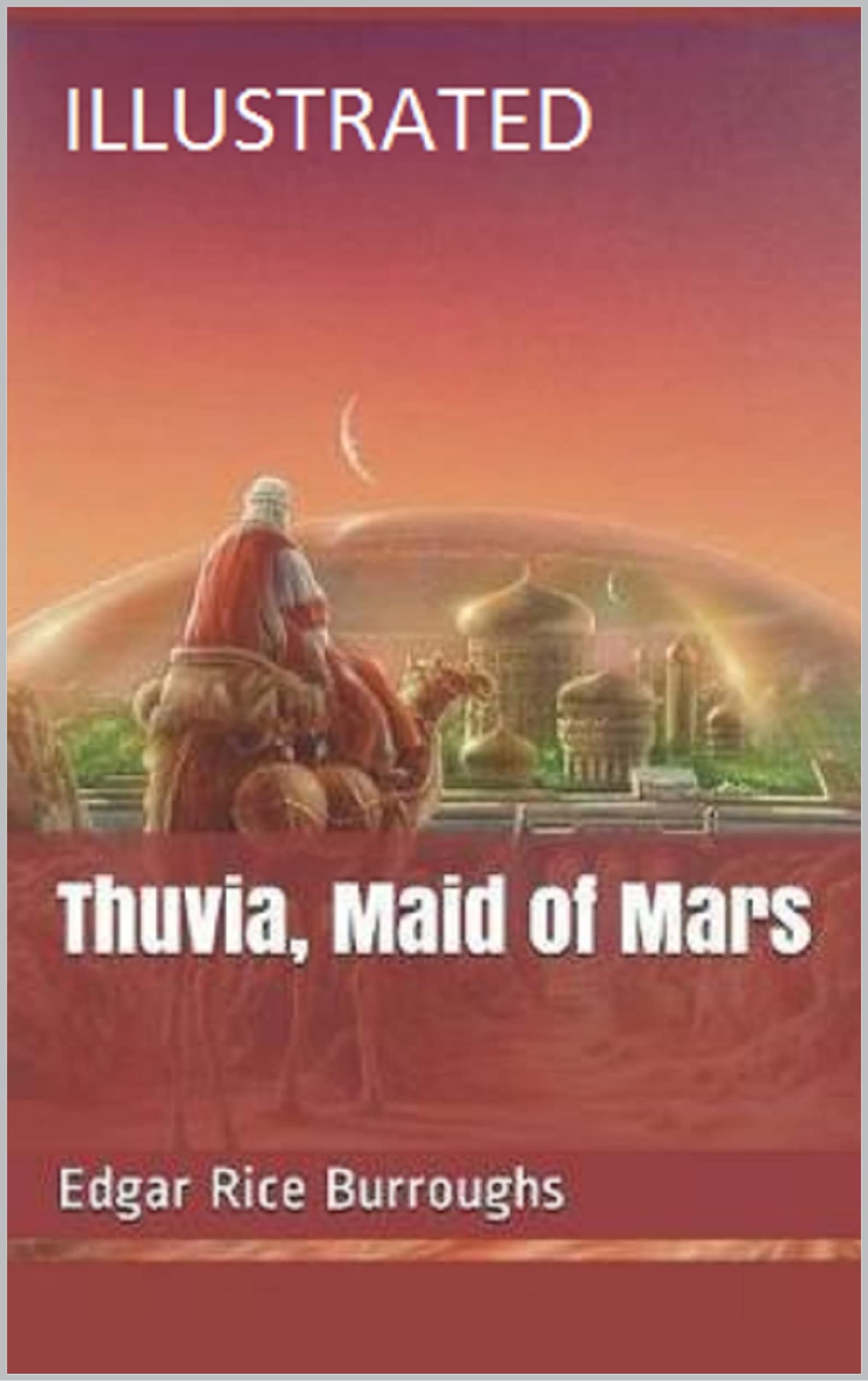 Thuvia, Maid of Mars Illustrated