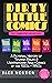 Dirty Little Comics by Jack  Norton