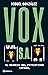 VOX S.A.: El negocio del pa...