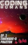 CODING HUMANS: PHAETON