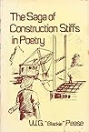 The Saga of Construction Stiffs in Poetry by W. G. "Blackie" Pease