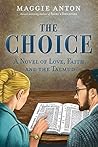The Choice: A Nov...