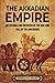 The Akkadian Empire: An Ent...