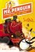Mr. Penguin and the Tomb of Doom (Mr Penguin, #4)