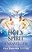 Holy Spirit Unravelled: Bui...