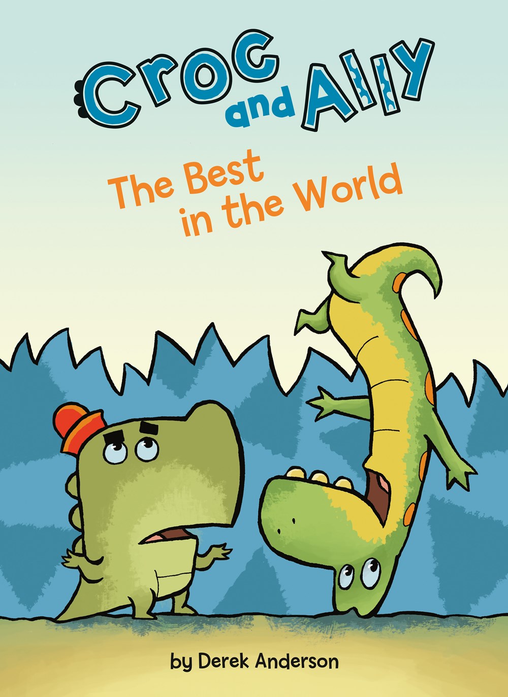 The Best in the World (Croc and Ally, #4)