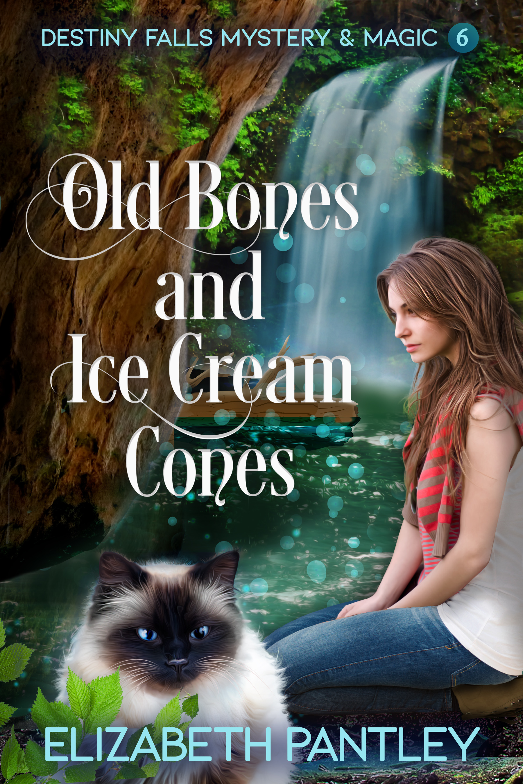 Old Bones and Ice Cream Cones (Destiny Falls Mystery & Magic #6)