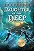 Daughter of the Deep (B&N Exclusive Edition)
