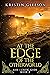 At The Edge of the Otherwor...