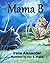 Mama B