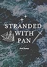 Stranded with Pan (Stolen by Pan #2) Book cover for Stranded with Pan (Stolen by Pan #2)