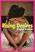 RISING DESIRES by Alexis Clark