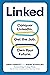 Linked: Conquer LinkedIn. G...