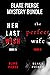 Blake Pierce: Suspense Bundle (Her Last Wish and The Perfect Wife)
