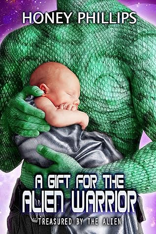 A Gift for the Alien Warrior (Treasured by the Alien, #7)