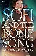 Sofi and the Bone Song