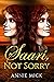 Saari, Not Sorry