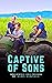 Captive of Sons: Amish Roma...