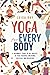 Yoga for Every Body by Luisa Ray